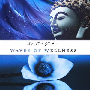 Waves of Wellness - Coastal Glider