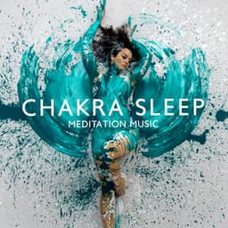 Chakra Sleep Meditation Music: Restore Healthy Light, Remove Blocked Body Energy, Aura Cleansing & Balancing Chakra Sleep Meditation, Repairs DNA, Full Body Healing - Lynn Samadhi