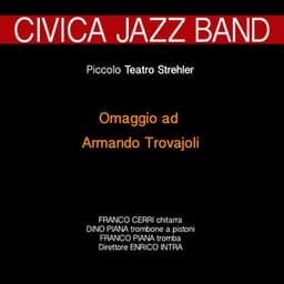 Omaggio ad Armando Trovajoli - Civica Jazz Band