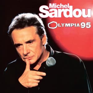 Olympia 95 - Michel Sardou