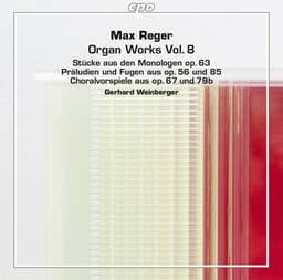 Reger: Organ Works, Vol. 8 - Max Reger