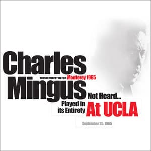 At UCLA 1965 - Charles Mingus