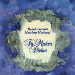 Tu musica divina - Renato Sellani