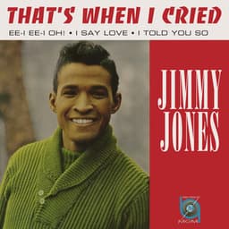 That's When I Cried - Jimmy Jones
