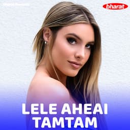 Lele Aheai Tamtam - Munni