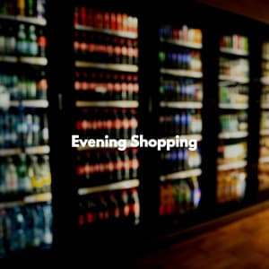 Evening Shopping - Romantic Jazz Music Lovers Club