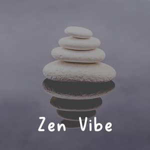 Zen Vibe - Zen Minds