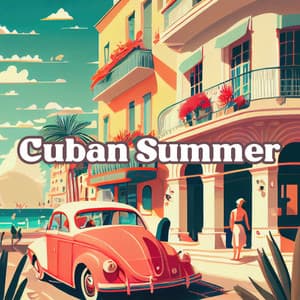 Cuban Summer - Cuban Latin Collection