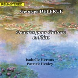 Georges Delerue: Œuvres pour guitare et flûte - Georges Delerue