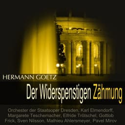 Goetz: Der Widerspenstigen Zähmung - Hermann Goetz