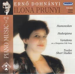 Dohnanyi: Humoresken / Hedwigiana / Variations On A Hungarian Folk Song - Ernst von Dohnányi