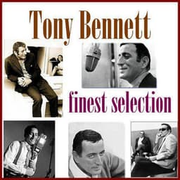 Finest Selection - Tony Bennett