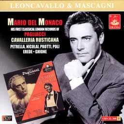 Mario Del Monaco: His First Classical London Records of Pagliacci & Cavalleria Rusticana - Mario del Monaco