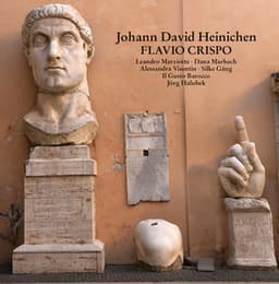 Heinichen: Flavio Crispo - Johann David Heinichen