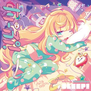 Sleep! - Camellia