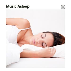 Music Asleep - Sleeping Music