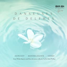 Danseuses De Delphes. Piano Music of Debussy, Mendelssohn and Chopin - Beryl Rubinstein