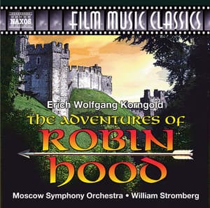 The Adventures of Robin Hood - Erich Wolfgang Korngold