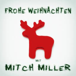 Frohe Weihnachten mit Mitch Miller - Mitch Miller