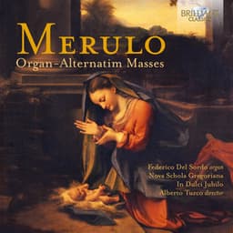 Merulo: Organ-Alternatim Masses - Claudio Merulo