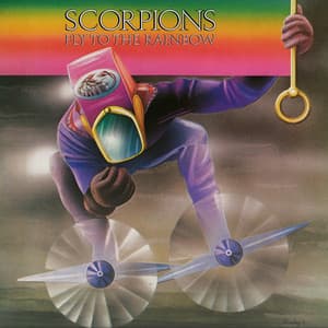 Fly To The Rainbow - Scorpions