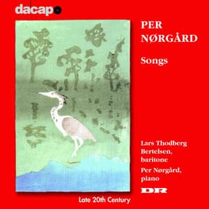 NORGARD: Songs - Per Nørgård
