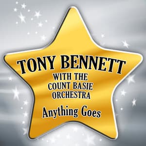 Anything Goes - Tony Bennett & The Count Basie Orchestra