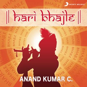 Hari Bhajle - Anand Kumar C.