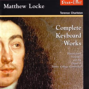 Complete Keyboard Works - Matthew Locke