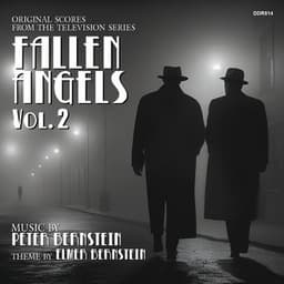 Fallen Angels, Vol. 2: Original Scores From The Television Series - Peter Bernstein