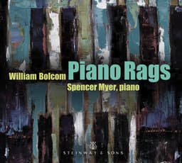 William Bolcom: Piano Rags - William Bolcom