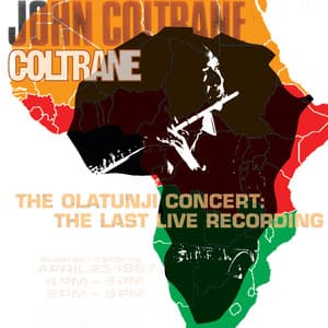 The Olatunji Concert: The Last Live Recording - John Coltrane