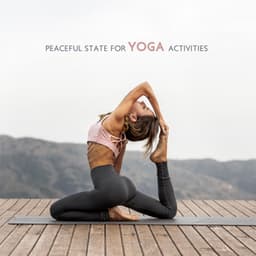 Peaceful State for Yoga Activities - Project!Yoga Meditation