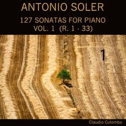 Antonio Soler: 127 Sonatas for Piano, Vol. 1 - Antonio Soler