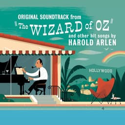 The Wizard of Oz and Other Hit Songs By Harold Arlen - Harold Arlen