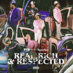 REAL, RICH & RESPECTED - Philthy Rich