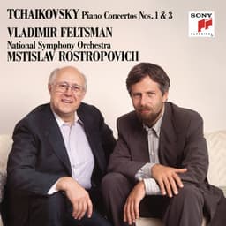 Tchaikovsky: Piano Concertos Nos. 1 & 3 - Pyotr Ilyich Tchaikovsky