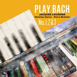 Play Bach, No. 1, 2 & 3 - Jacques Loussier