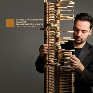 Beethoven: Kavatine - Sonatas Op. 109, Op. 110, Op. 111 - Ludwig van Beethoven