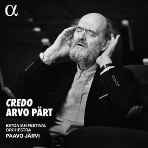 Arvo Pärt: Credo - Arvo Pärt