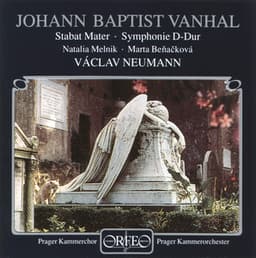 Vanhal: Stabat Mater in F Minor & Symphony in D Major - Johann Baptist Vanhal