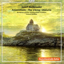 Holbrooke: Symphonic Poems, Vol. 1 - Joseph Holbrooke
