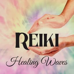 Reiki Healing Waves: Therapeutic Life Touch, Emotional Balance - Spiritual Power Control