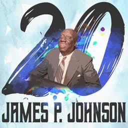20 Hits of James P. Johnson - James P. Johnson