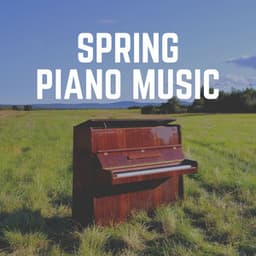 Spring Piano Music - Chillout Lounge Piano