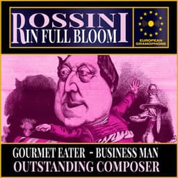 Rossini: In Full Bloom - Gioachino Rossini