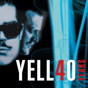 Yello 40 Years - Yello