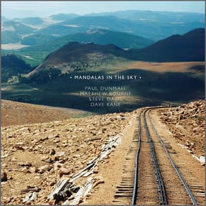 Mandalas in the Sky - Paul Dunmall