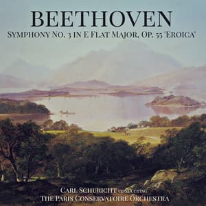 Beethoven: Symphony No. 3 in E Flat Major, Op. 55 'Eroica' - Carl Schuricht