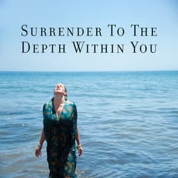 Surrender To The Depth Within You: Water Sounds for Hours of Tranquility, Cleanse Your Mind and Body - Calm Nature Oasis
